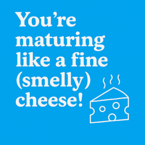 Fine Smelly Cheese funny birthday ecards